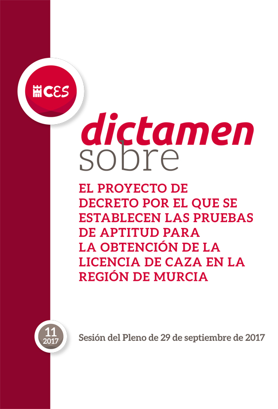 Dictamen sobre el Proyecto de Decreto por el que se establecen las pruebas de aptitud para la obtención de la licencia de caza en la Región de Murcia