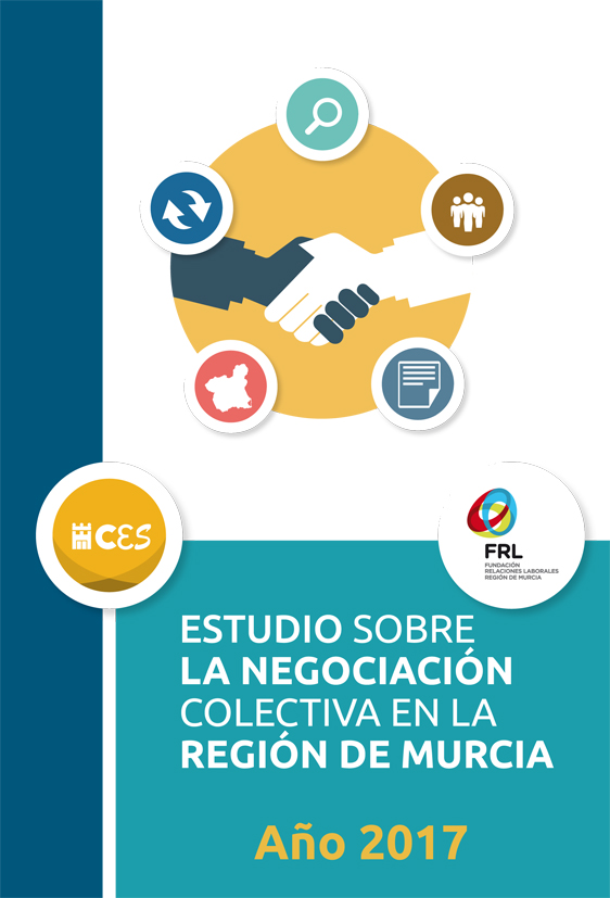 Estudio sobre la negociación colectiva en la Región de Murcia. Año 2017
