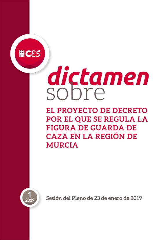 Dictamen sobre el Proyecto de Decreto por el que se regula la figura del guarda de caza en la Región de Murcia