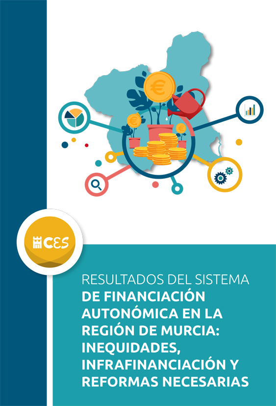 Resultados del sistema de financiación autonómica en la Región de Murcia: inequidades, infrafinanciación y reformas necesarias
