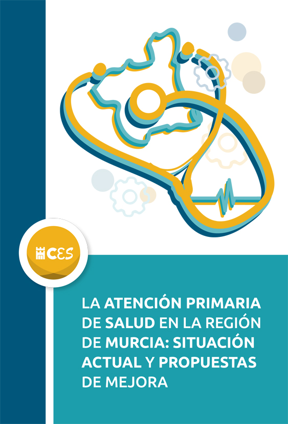 La atención primaria de salud en la Región de Murcia: situación actual y propuestas de mejora
